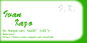 ivan kazo business card